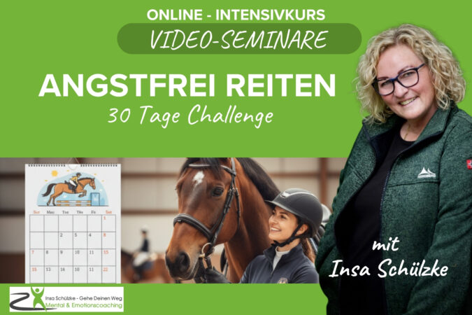 Mental Training: 30 Tage Angstfrei reiten challenge mit Insa Schülzke