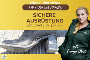 Sichere Reiterausrüstung mit Svenja Obst
