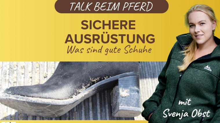 Sichere Reiterausrüstung mit Svenja Obst