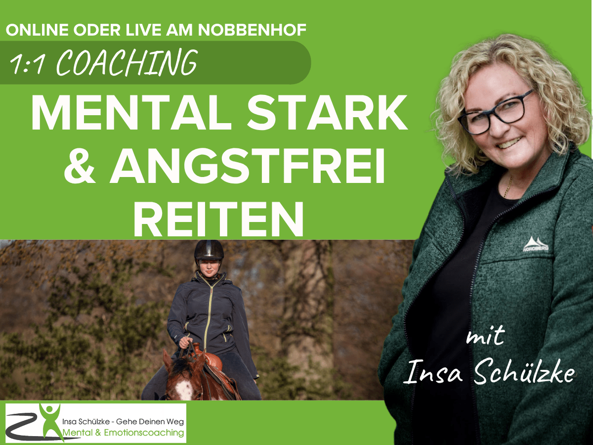 Mental Stark und Angstfei reiten