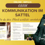 eBook – Kommnikation im Sattel – wie du dein Pferd wirklich verstehst