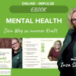 eBook – Mental Health – Dein Weg zu innerer Kraft
